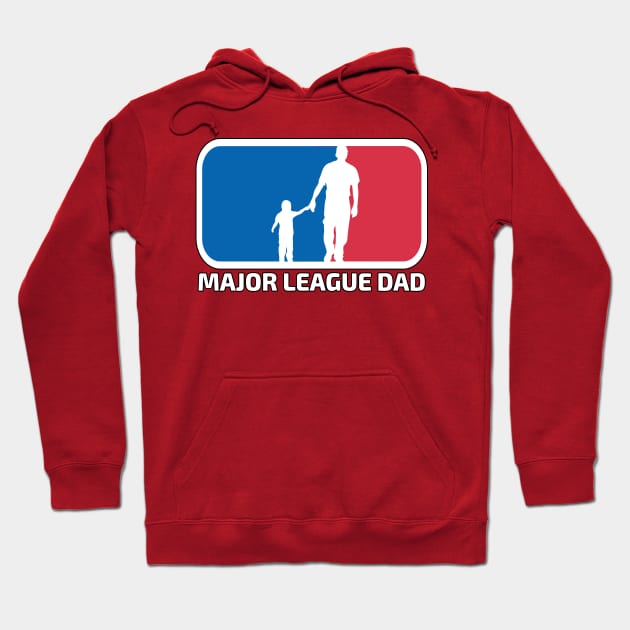 Major League Dad Hoodie by Gamers Gear